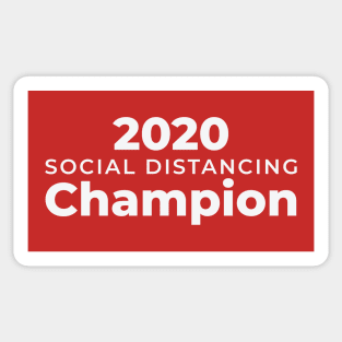 Social Distancing Champion 2020 Sticker